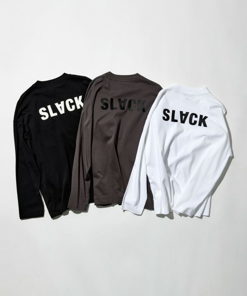 ドレスロングスリーブTシャツ【SLACK】
